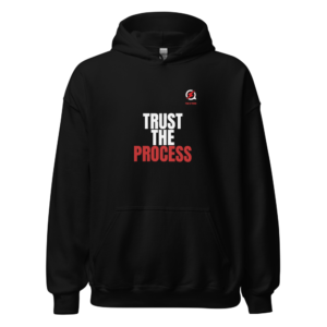 TRUST THE PROCESS Hoodie