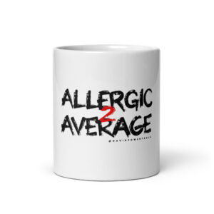 Allergic 2 Average 11oz Mug (White)