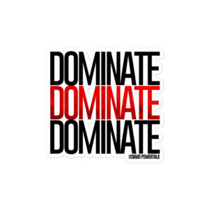 Dominate x3 Kiss-Cut Sticker