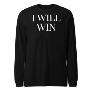 I Will Win — Serif Long Sleeve Tee