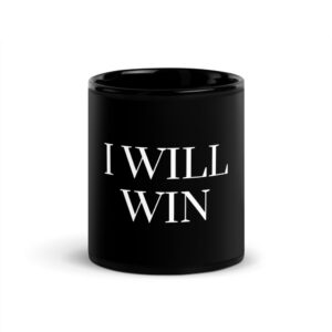 I Will Win — Serif 11oz Mug (Black)
