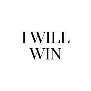 I Will Win — Serif Kiss-Cut Sticker