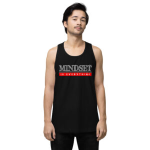 Mindset Is Everything Tank Top