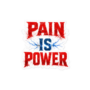 Pain Is Power — Lightning Kiss-Cut Sticker