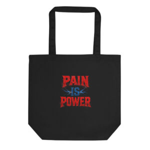 Pain Is Power — Lightning Tote Bag