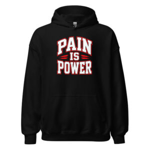 Pain Is Power — Varsity Pullover Hoodie
