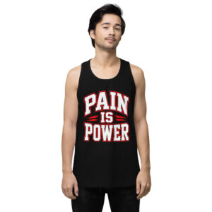 Pain Is Power — Varsity Tank Top
