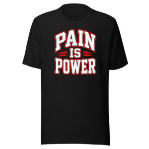Pain Is Power — Varsity Tee