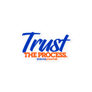 Trust The Process — Blue & Orange Kiss-Cut Sticker