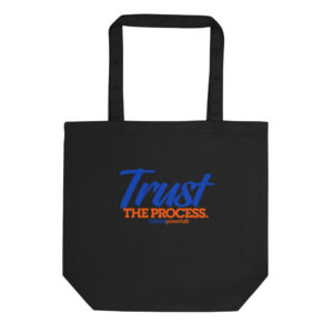 Trust The Process — Blue & Orange Tote Bag