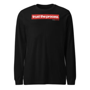 Trust The Process — Red Bar Long Sleeve Tee