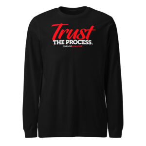 Trust The Process — Red Brush Long Sleeve Tee