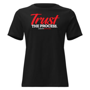 Trust The Process — Red Brush Women's Relaxed Tee